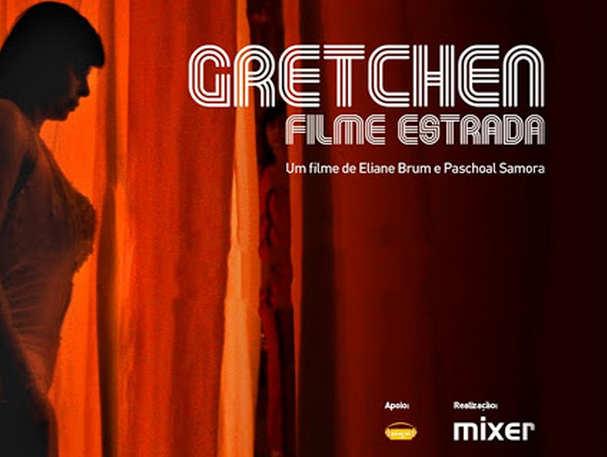 Resenha: Gretchen Filme Estrada - Ale Koga